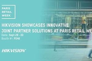 Hikvision візьме участь у виставці Paris Retail Week
